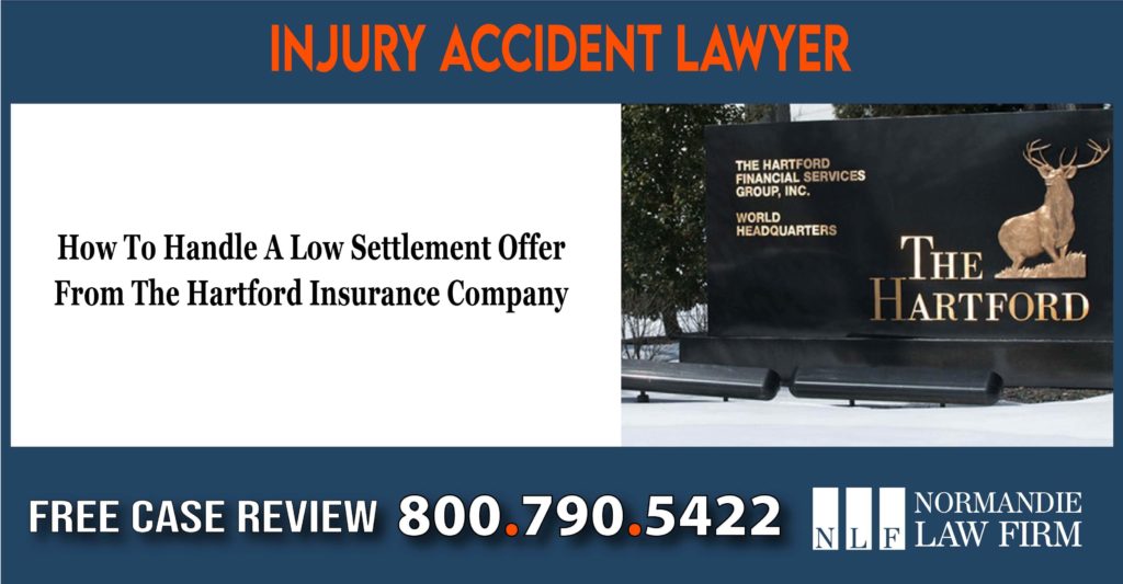 How To Handle A Low Settlement Offer From The Hartford Insurance Company lawyer attorney sue lawsuit