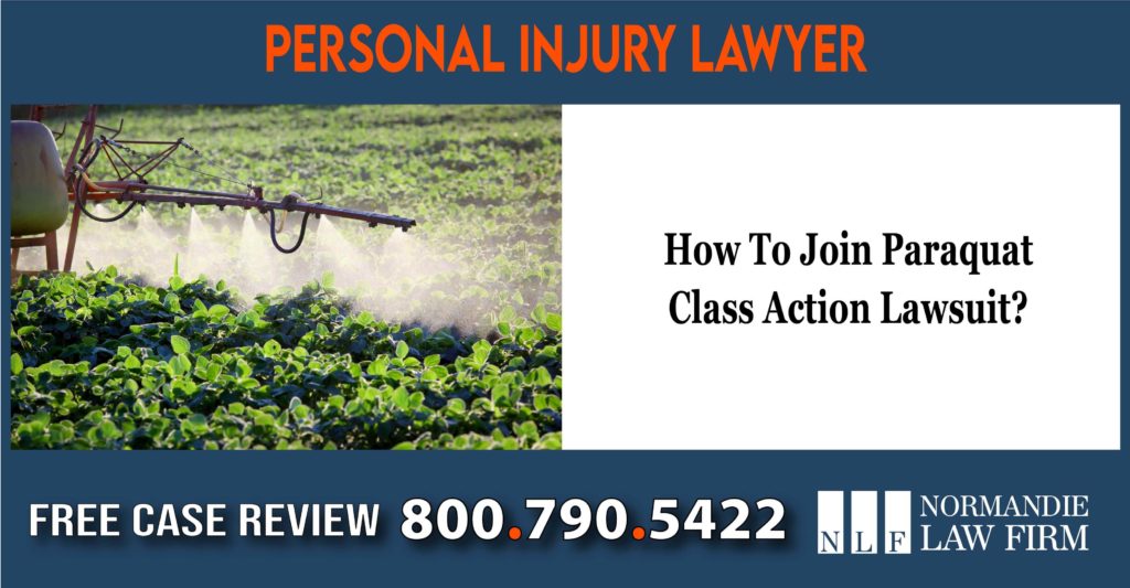 How To Join Paraquat Class Action Lawsuit lawyer attorney sue