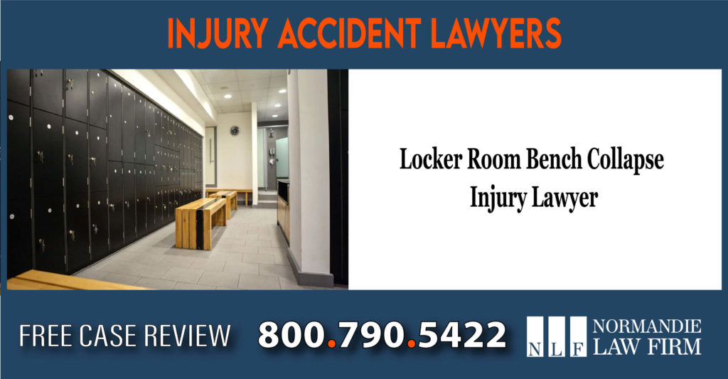 Locker Room Bench Collapse Injury Lawyer incident lawsuit compensation liability
