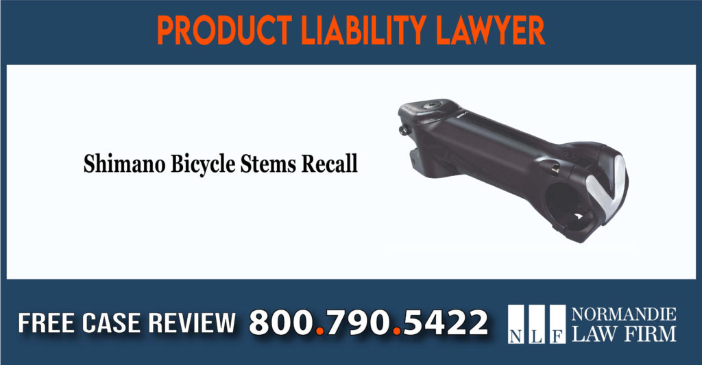 Shimano Bicycle Stems Recall lawyer attorney sue lawsuit compensation incident lawyer