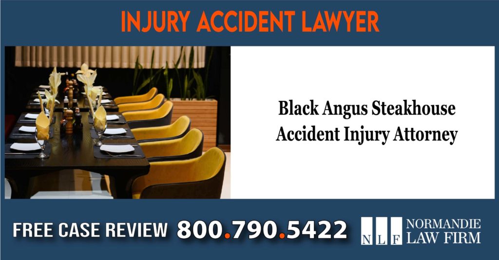 Black Angus Steakhouse Accident Injury Attorney compensation lawsuit lawyer attorney sue