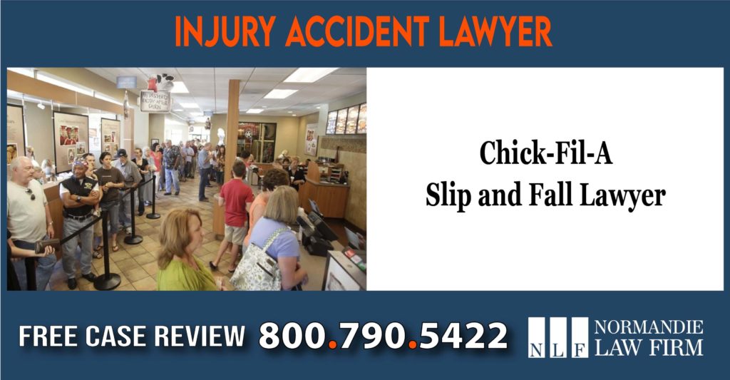 Chick Fil A Slip and Fall Lawyer attorney incident sue lawsuit compensation incident liability liable