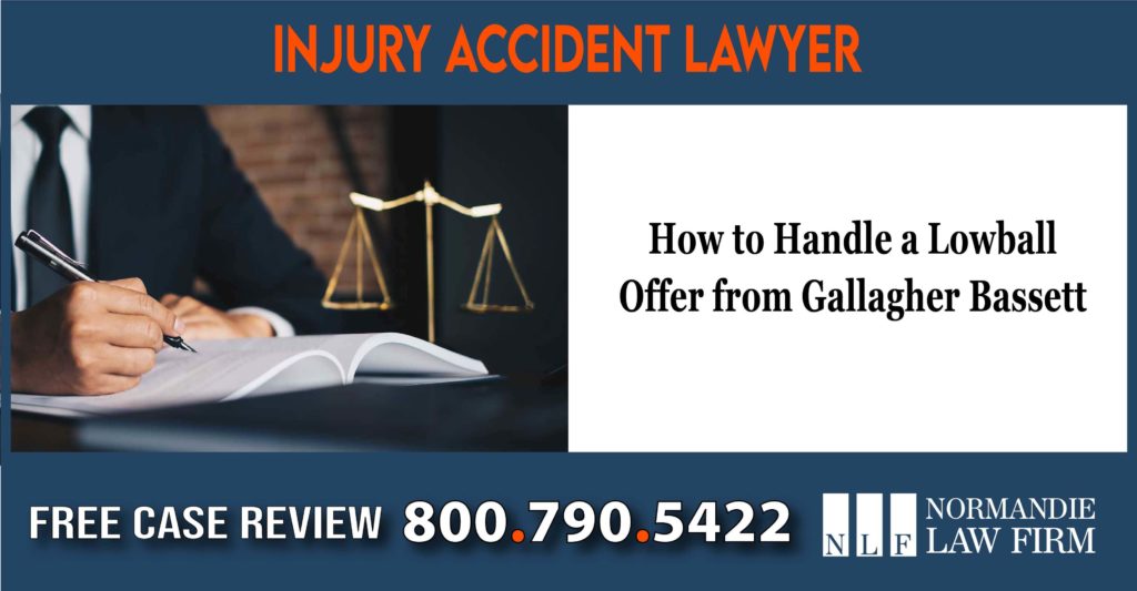 How to Handle a Lowball Offer from Gallagher Bassett lawyer sue lawsuit compensation incident