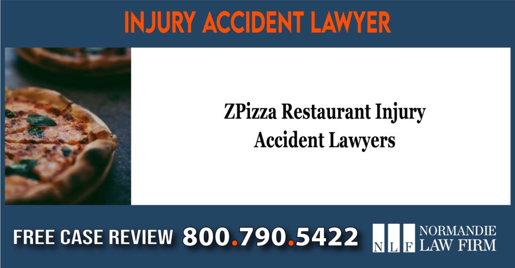 ZPizza Restaurant Injury Accident Lawyers sue lawsuit incident liability