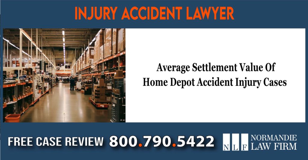 Average Settlement Value Of Home Depot Accident Injury Cases sue lawsuit compensation incident