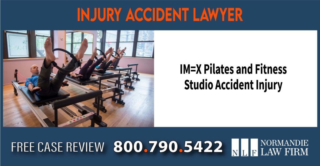 IM=X Pilates and Fitness Studio Accident Injury attorney compensation lawsuit sue