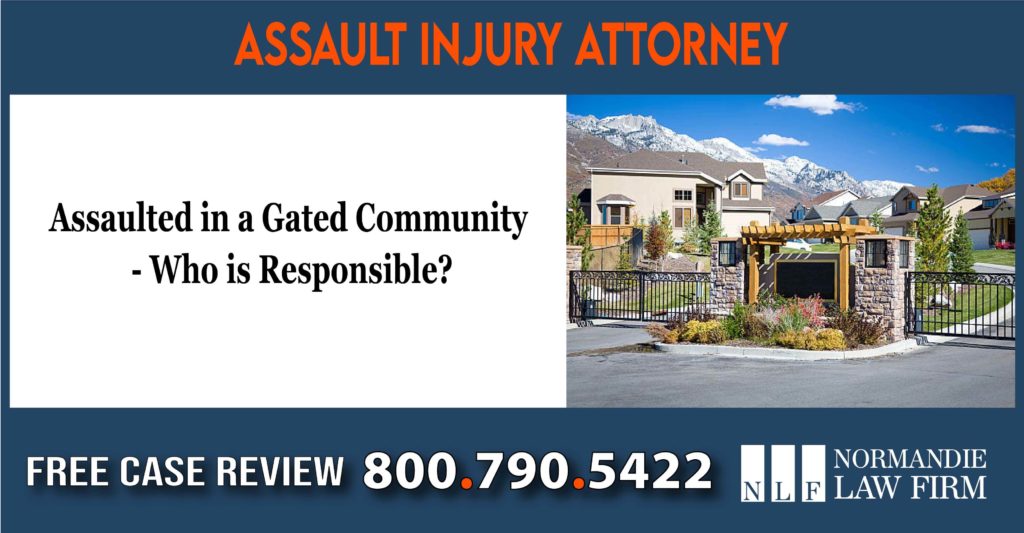 Assaulted in a Gated Community - Who is Responsible lawyer attorney sue lawsuit compensation liability