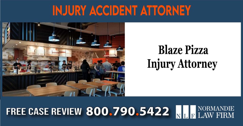 Blaze Pizza Injury Attorney lawyer incident sue lawsuit compensation accident liability