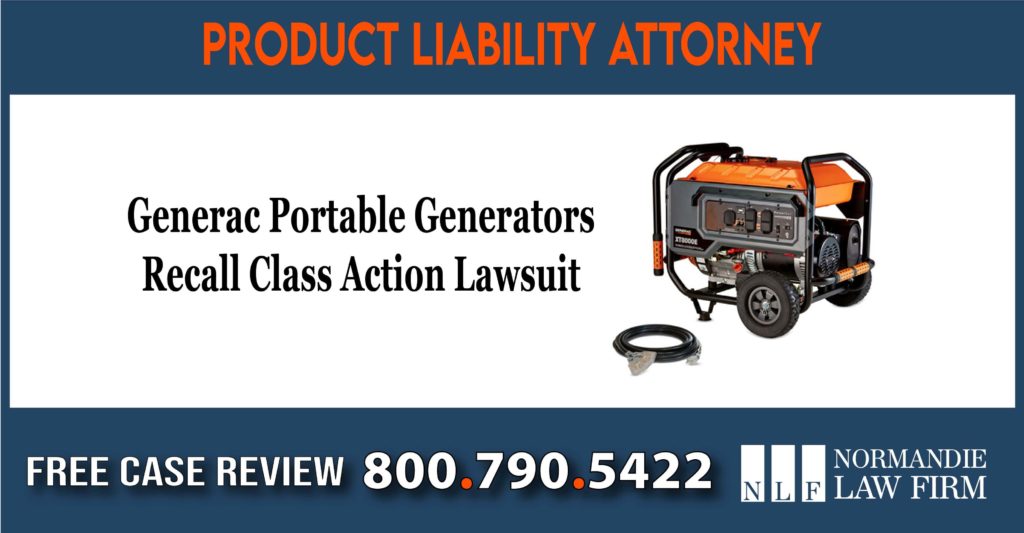 Generac Portable Generators Recall sue compensation incident lawuist attorney