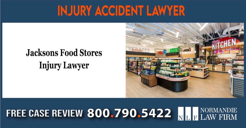 Jacksons Food Stores Injury Lawyer liability sue compensation incident accident
