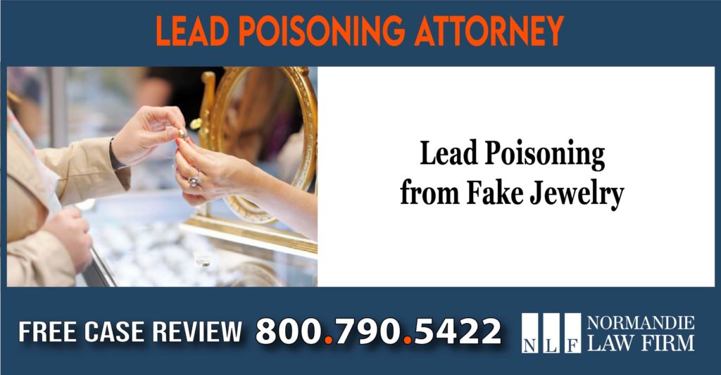 Lead Poisoning from Fake Jewelry – Lead Poisoning Lawyers sue compensation liability lawsuit