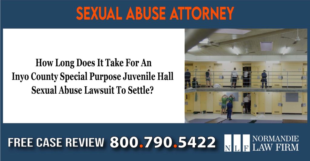 How Long Does It Take For An Inyo County Special Purpose Juvenile Hall Sexual Abuse Lawsuit To Settle sue compensation incident lawsuit