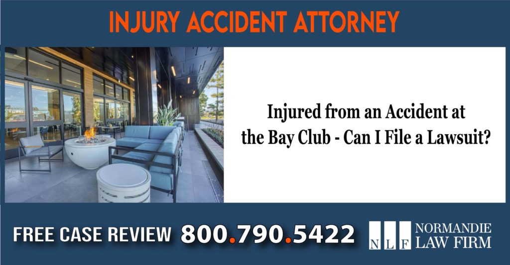 Injured from an Accident at the Bay Club - Can I File a Lawsuit lawyer sue compensation incident