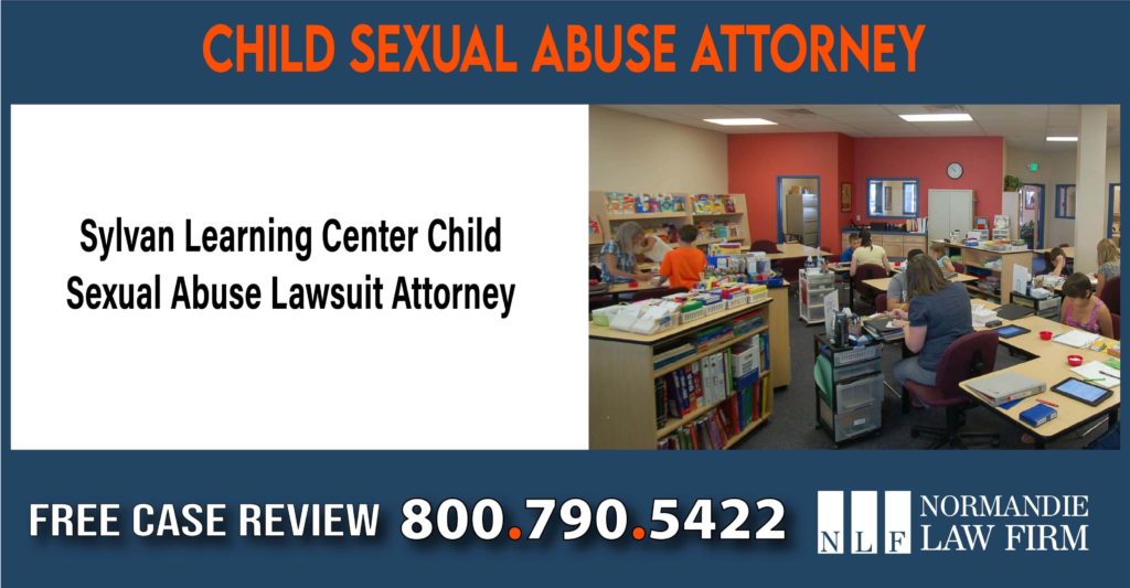 Sylvan Learning Center Child Sexual Abuse Lawsuit Attorney compensation lawyer attorney sue