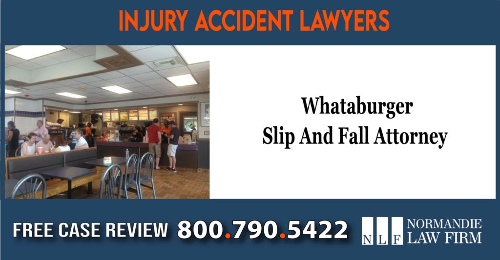 Whataburger Slip And Fall Attorney lawyer sue compensation incident liability
