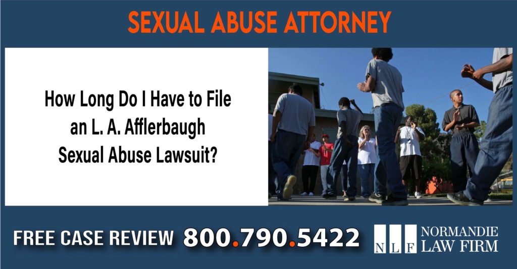 How Long Do I Have to File a L. A. Afflerbaugh Sexual Abuse Lawsuit lawyer attorney sue lawsuit