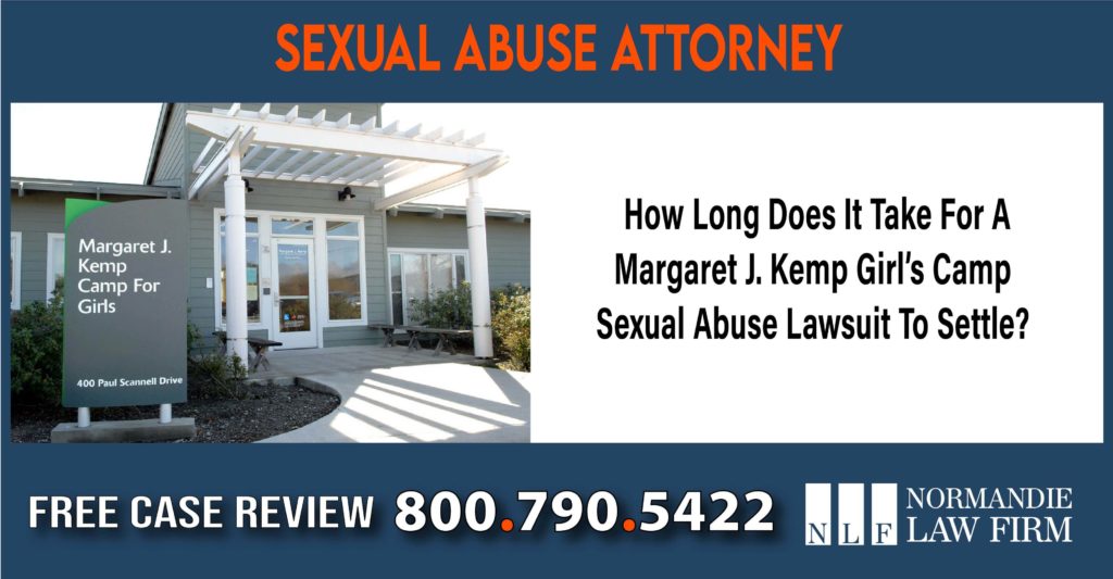 How Long Does It Take For A Margaret J. Kemp Girl’s Camp Sexual Abuse Lawsuit To Settle sue compensatiin lawyer attorney