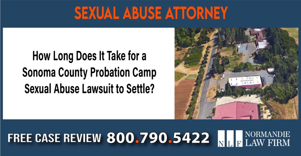 How Long Does It Take for a Sonoma County Probation Camp Sexual Abuse Lawsuit to Settle lawyer attorney sue lawsuit