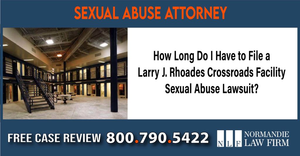 Larry J. Rhoades Crossroads Facility lawyer attorney sue lawsuit compensation incident