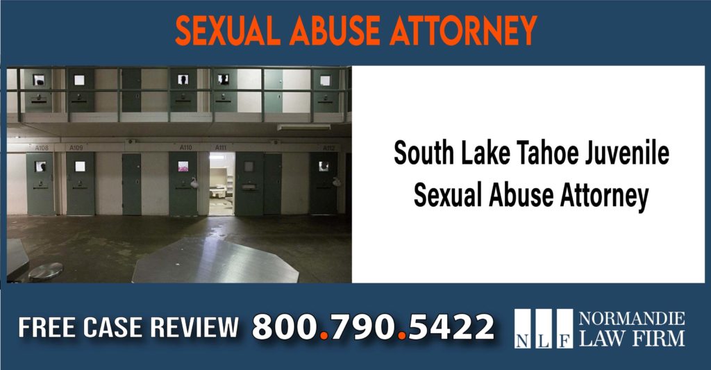 South Lake Tahoe Juvenile Sexual Abuse Attorney lawyer sue lawsuit compensation incident