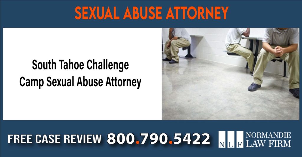 South Tahoe Challenge Camp Sexual Abuse Attorney lawyer sue compensation incident lawsuit-01