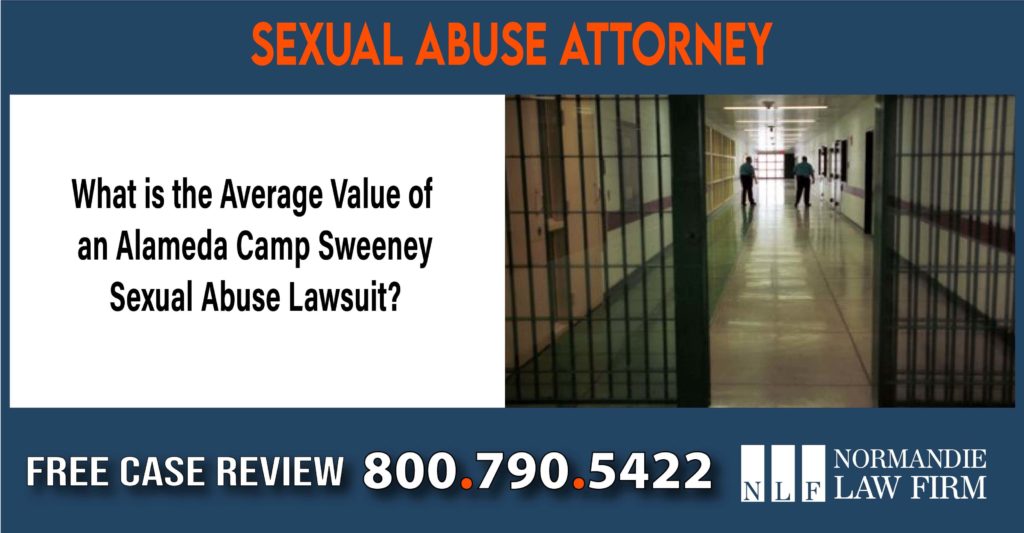 What is the Average Value of a Alameda Camp Sweeney Sexual Abuse Lawsuit sue compensation incident