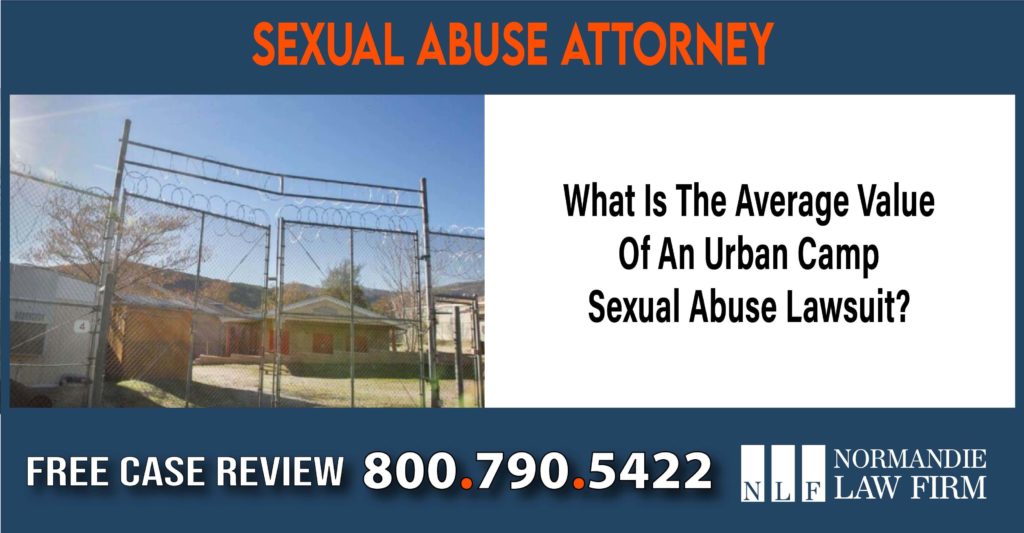 What Is The Average Value Of An Urban Camp Sexual Abuse Lawsuit lawyer sue attorney