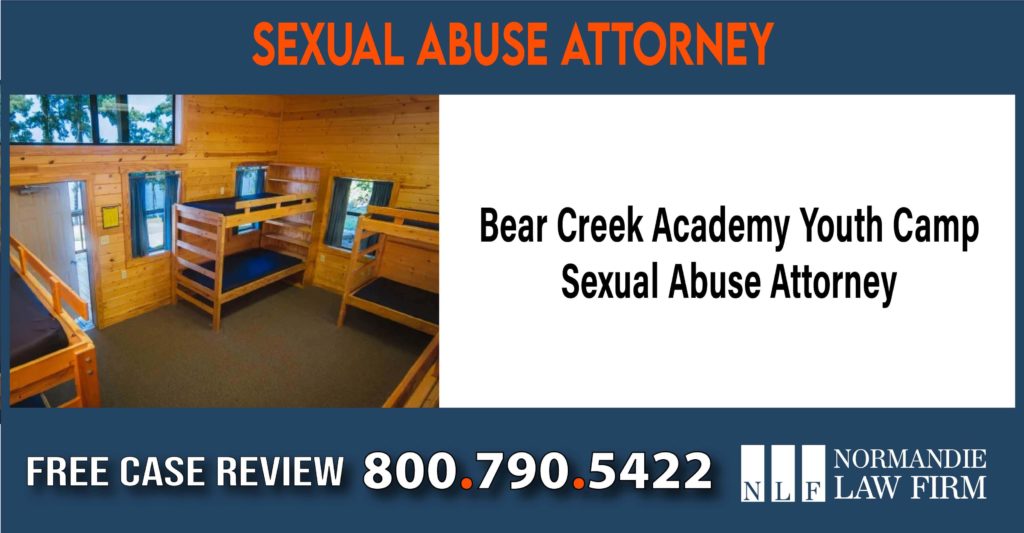 Bear Creek Academy Youth Camp Sexual Abuse Attorney sue compensation liability