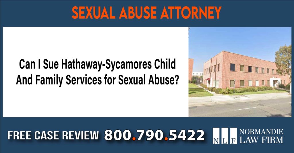 Can I Sue Hathaway-Sycamores Child And Family Services for Sexual Abuse sue compensation incident liability