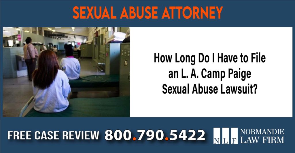 How Long Do I Have to File a L. A. Camp Paige Sexual Abuse Lawsuit sue lawyer attorney
