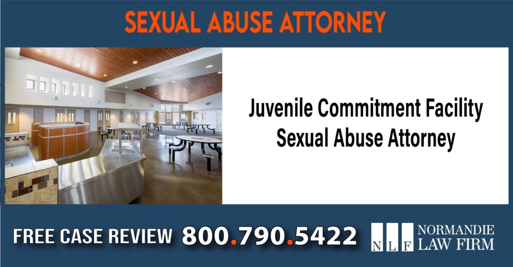 Juvenile Commitment Facility Sexual Abuse Attorney compensation lawyer attorney sue