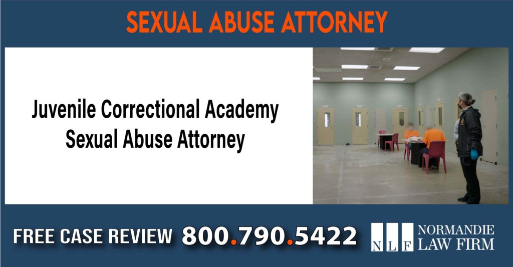 Juvenile Correctional Academy Sexual Abuse Attorney lawyer sue compensation incident liability