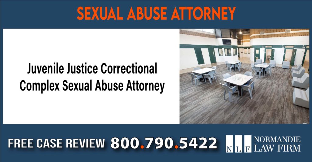 Juvenile Justice Correctional Complex Sexual Abuse Attorney sue compensation incident liability