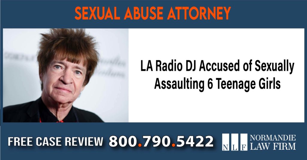 LA Radio DJ Accused of Sexually Assaulting 6 Teenage Girls lawyer attorney sue compensation incident