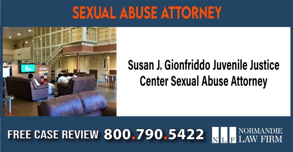 Susan J. Gionfriddo Juvenile Justice Center Sexual Abuse Attorney lawyer sue compensation incident liability