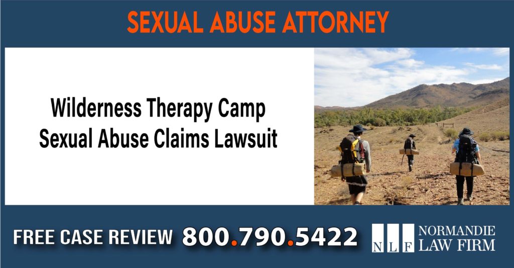 Wilderness Therapy Camp Sexual Abuse Claims Lawsuit Lawyer sue compensation incident liability