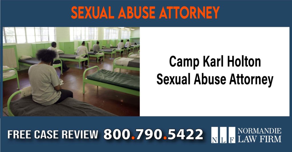 Camp Karl Holton Sexual Abuse Attorney sue liability lawyer compensation incident