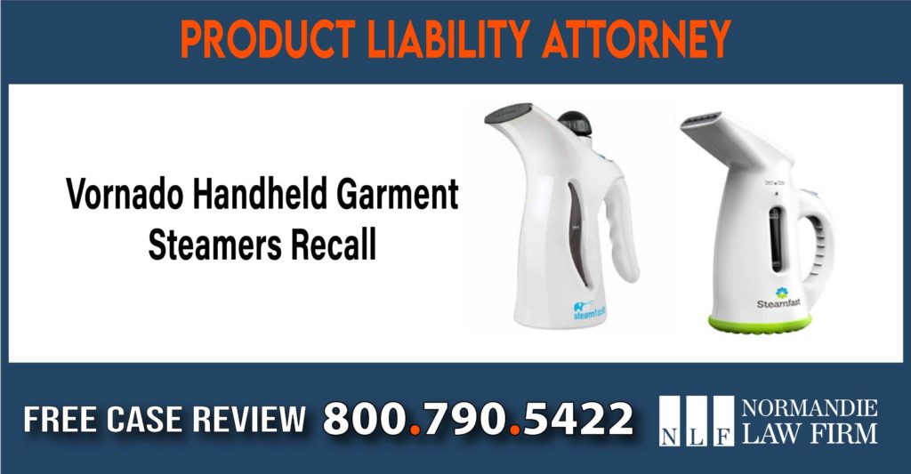 Vornado Handheld Garment Steamers Recall Class Action Lawsuit lawyer sue compensation liability
