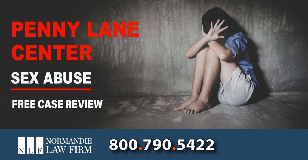 Penny Lane Center Child Sexual Abuse Lawsuit Attorney liability attorney lawyer sue compensation