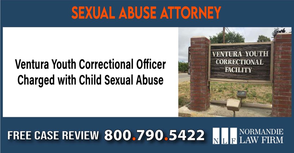 Ventura Youth Correctional Officer Charged with Child Sexual Abuse sue compensation incident liability