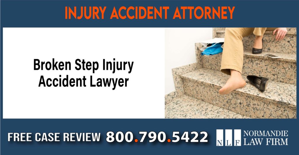 Broken Step Injury Accident Lawyer sue liability attorney