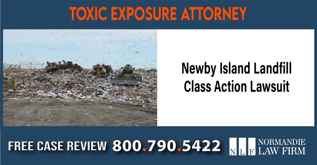 Newby Island Landfill Class Action Lawsuit Attorney sue liability lawyer compensation