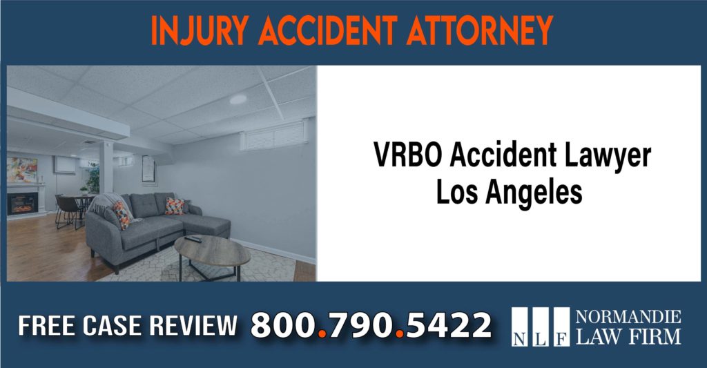 VRBO Accident Lawyer Los Angeles sue liability compensation incident