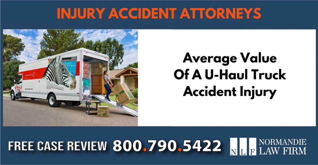 Average Value Of A U-Haul Truck Accident Injury sue liability incident compensation