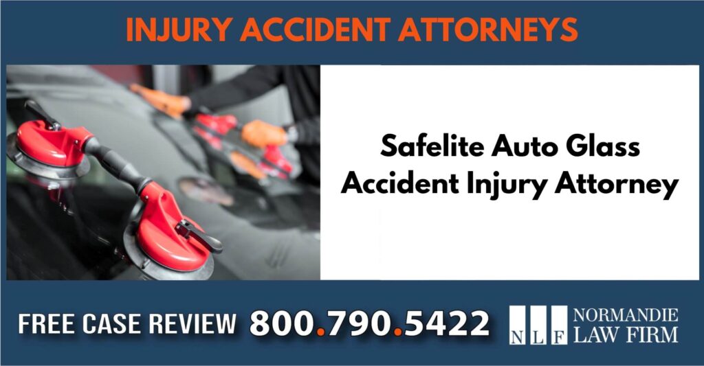Safelite Auto Glass Accident Injury Attorney sue liable incident compensation lawyer