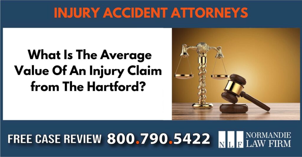 What Is The Average Value Of An Injury Claim from The Hartford sue liable incident lawyer attorney