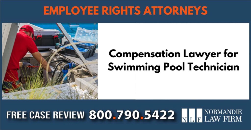 Compensation Lawyer for Swimming Pool Technician sue liable employee rights