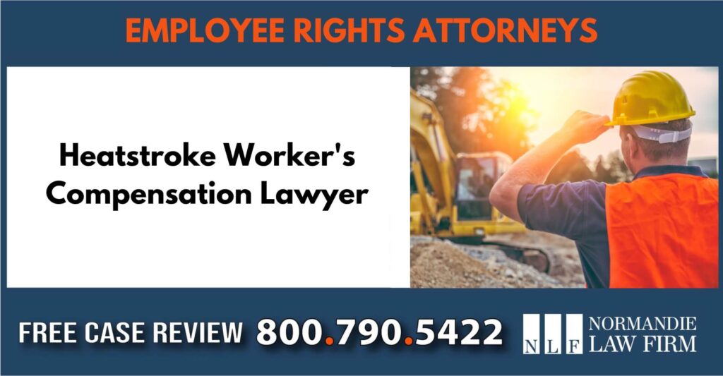 Heatstroke Worker's Compensation Lawyer sue liable incident attorney compensation
