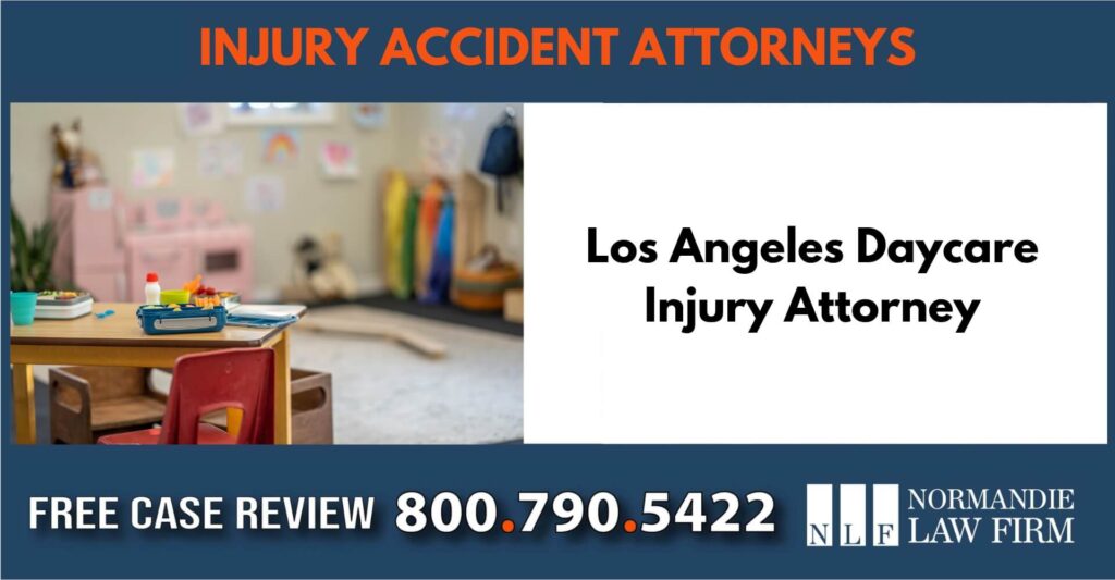 Los Angeles Daycare Injury Attorney sue liable incident lawyer compensation