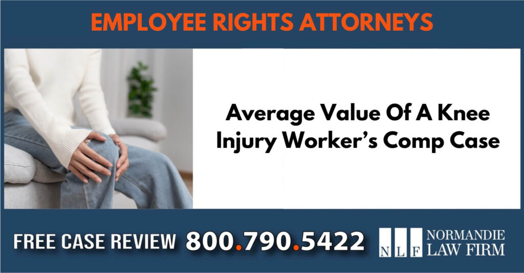 Average Value Of A Knee Injury Worker’s Comp Case sue liable incidentg lawyer attorney